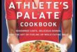 Peak Performance Palate: The Art of Sports Nutrition